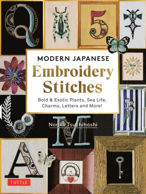 Noriko Tsuchihashi - Modern Japanese Embroidery Stitches, E-bok