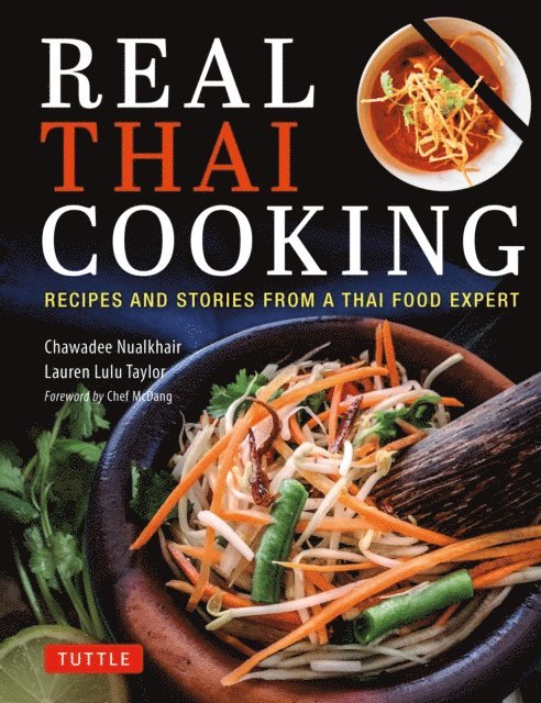 Lauren Lulu Taylor, Chawadee Nualkhair - Real Thai Cooking, E-bok