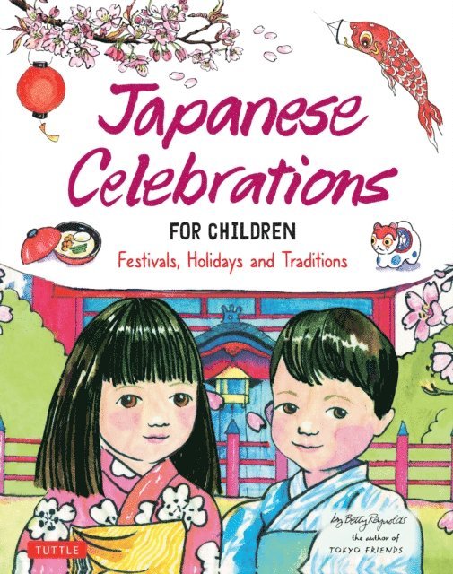 Betty Reynolds - Japanese Celebrations for Children, E-bok. Tillgänglighet: Lägg i varukorg