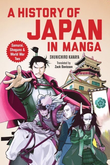 Kanaya Shunichiro - History of Japan in Manga, E-bok
