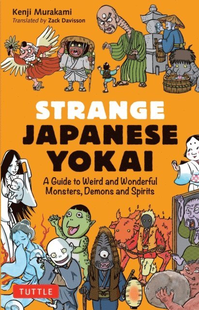 Kenji Murakami - Strange Japanese Yokai, E-bok. Tillgänglighet: Lägg i varukorg