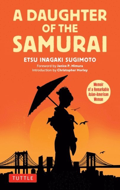 Etsu Inagaki Sugimoto - Daughter of the Samurai, E-bok