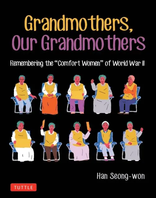 Han Seong-won - Grandmothers, Our Grandmothers, E-bok. Tillgänglighet: Lägg i varukorg