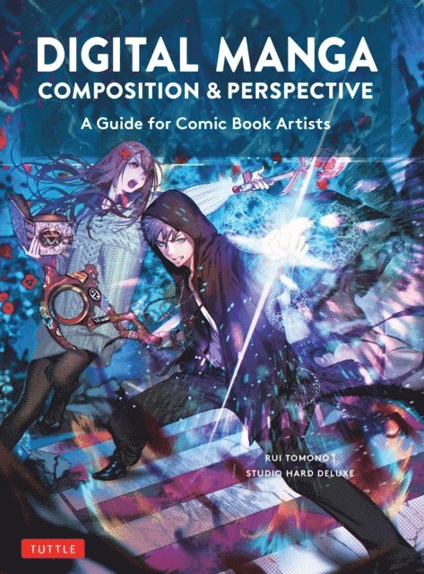 Studio Hard Deluxe, Rui Tomono - Digital Manga Composition & Perspective, E-bok