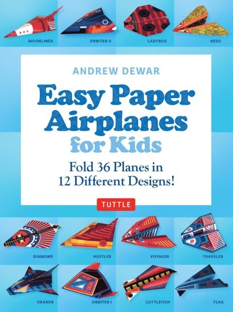 Andrew Dewar - Easy Paper Airplanes for Kids Ebook, E-bok. Tillgänglighet: Lägg i varukorg