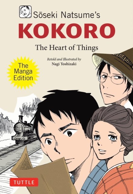 Soseki Natsume - Soseki Natsume's Kokoro: The Manga Edition, E-bok