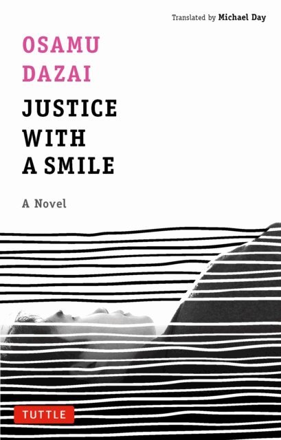 Osamu Dazai - Justice with a Smile, E-bok