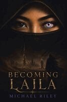 Michael Riley - Becoming Laila, Häftad