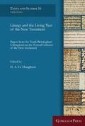 Liturgy and the Living Text of the New Testament