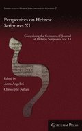 Perspectives on Hebrew Scriptures XI