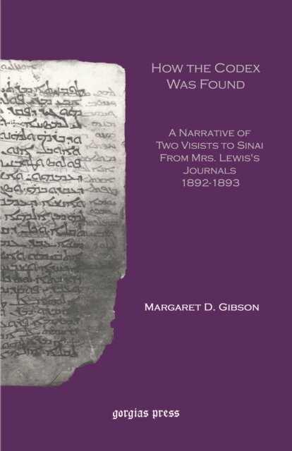 Margaret Gibson - How the Codex Was Found, E-bok