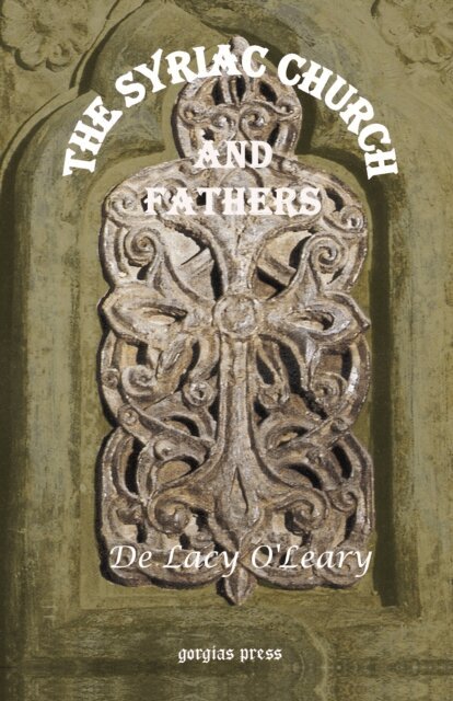 De Lacy O'Leary - Syriac Church and Fathers, E-bok