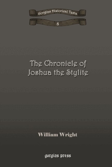 William Wright - Chronicle of Joshua the Stylite, E-bok