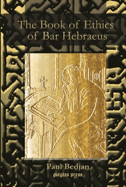 Gregory Abulfaraj Bar Hebraeus - Book of Ethics, E-bok