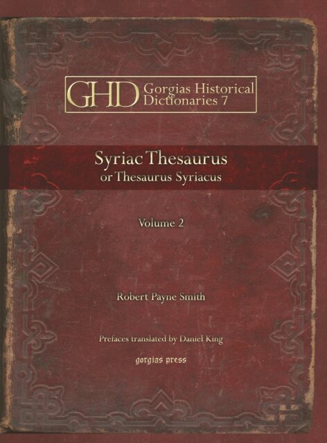 Robert Payne Smith - Syriac Thesaurus, E-bok
