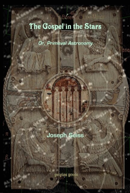Joseph Augustus Seiss - Gospel in the Stars, E-bok