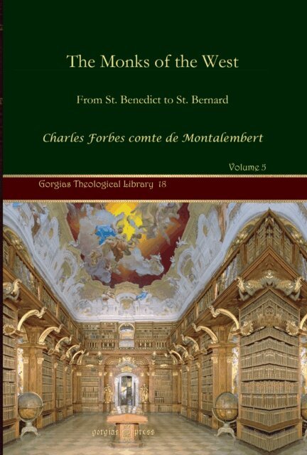 Charles Forbes comte de Montalembert - Monks of the West, E-bok