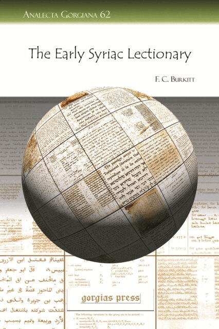 F. Crawford Burkitt - Early Syriac Lectionary, E-bok