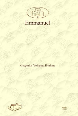 Gregorios Yohanna Ibrahim - Emmanuel, E-bok