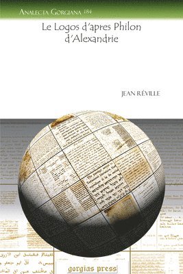 Jean Reville - Logos d'apres Philon d'Alexandrie, E-bok