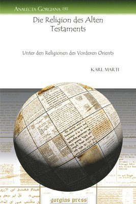 Karl Marti - Die Religion des Alten Testaments, E-bok