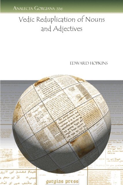 E. Washburn Hopkins - Vedic Reduplication of Nouns and Adjectives, E-bok