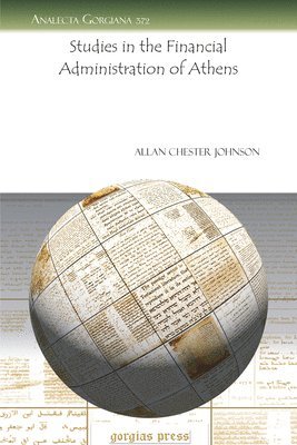 Allan Chester Johnson - Studies in the Financial Administration of Athens, E-bok