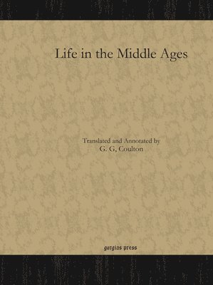 Life in the Middle Ages, E-bok