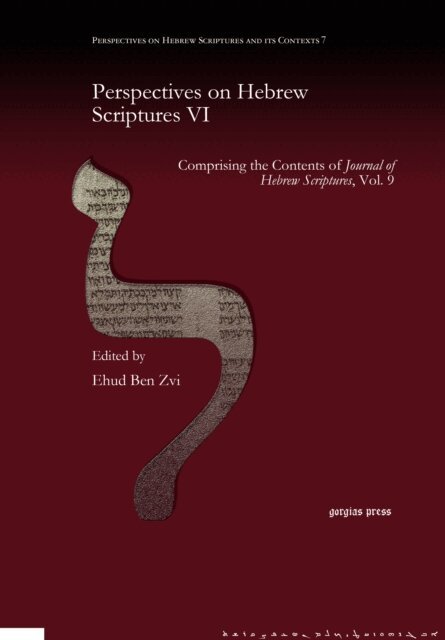 Ehud  Ben Zvi - Perspectives on Hebrew Scriptures VI, E-bok