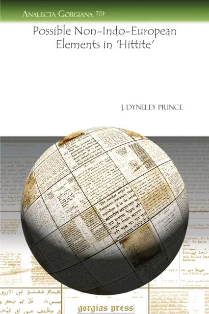 J. Dyneley Prince - Possible Non-Indo-European Elements in 'Hittite', E-bok. Tillgänglighet: Lägg i varukorg