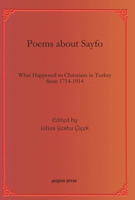 Julius Yeshu Cicek - Poems about Sayfo, E-bok