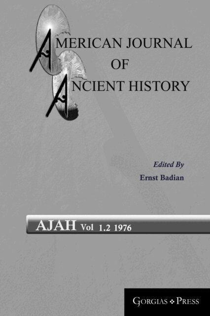 Ernst Badian - American Journal of Ancient History, E-bok