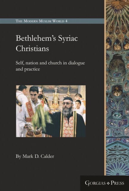 Mark Calder - Bethlehem's Syriac Christians, E-bok