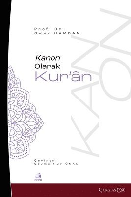 Omar Hamdan - Qur'an as Canon, Häftad