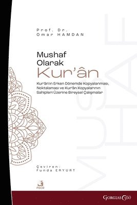 Omar Hamdan - The Quran as Mushaf, Häftad