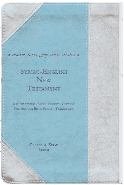 George Kiraz - Syriac-English Peshitta New Testament, E-bok