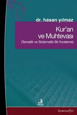 Hasan Yılmaz - The Quran and Its Content, Häftad. Tillgänglighet: Lägg i varukorg