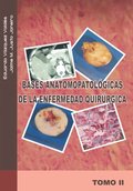Bases AnatomopatolÃ³gicas De La Enfermedad QuirÃºrgica