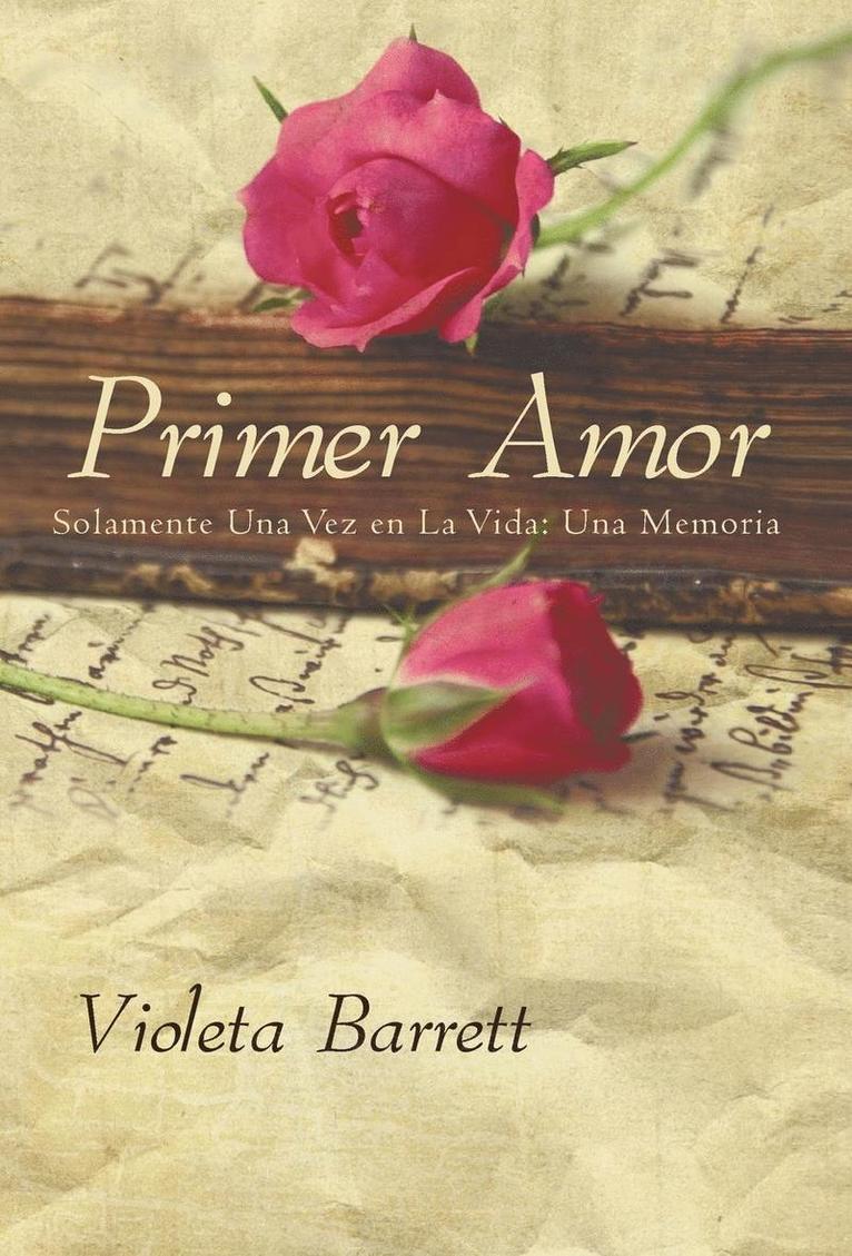 Violeta Barrett - Primer Amor, Inbunden. Tillgänglighet: Lägg i varukorg