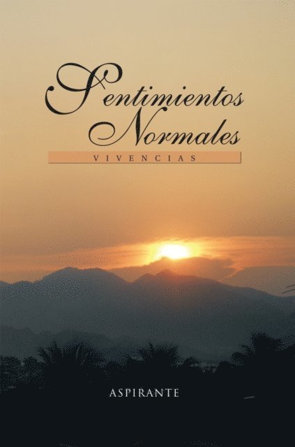 Manuel Nunez - Sentimientos Normales, E-bok