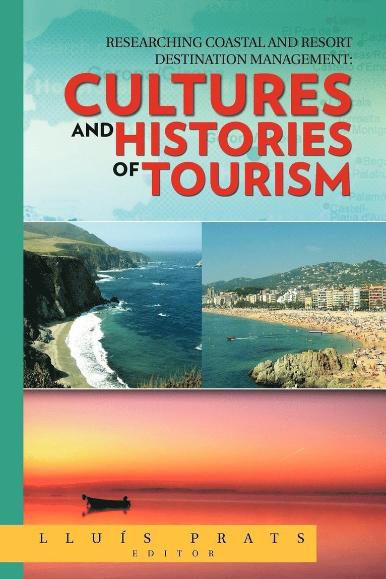 Lluis Prats, Llu?'s Prats - Researching Coastal and Resort Destination Management, Häftad