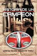 Historia de Un Campeon