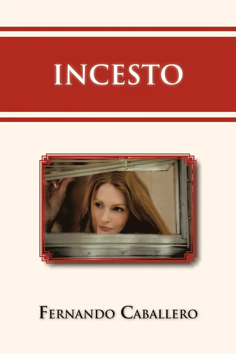 Fernando Caballero - Incesto, Häftad. Tillgänglighet: Lägg i varukorg