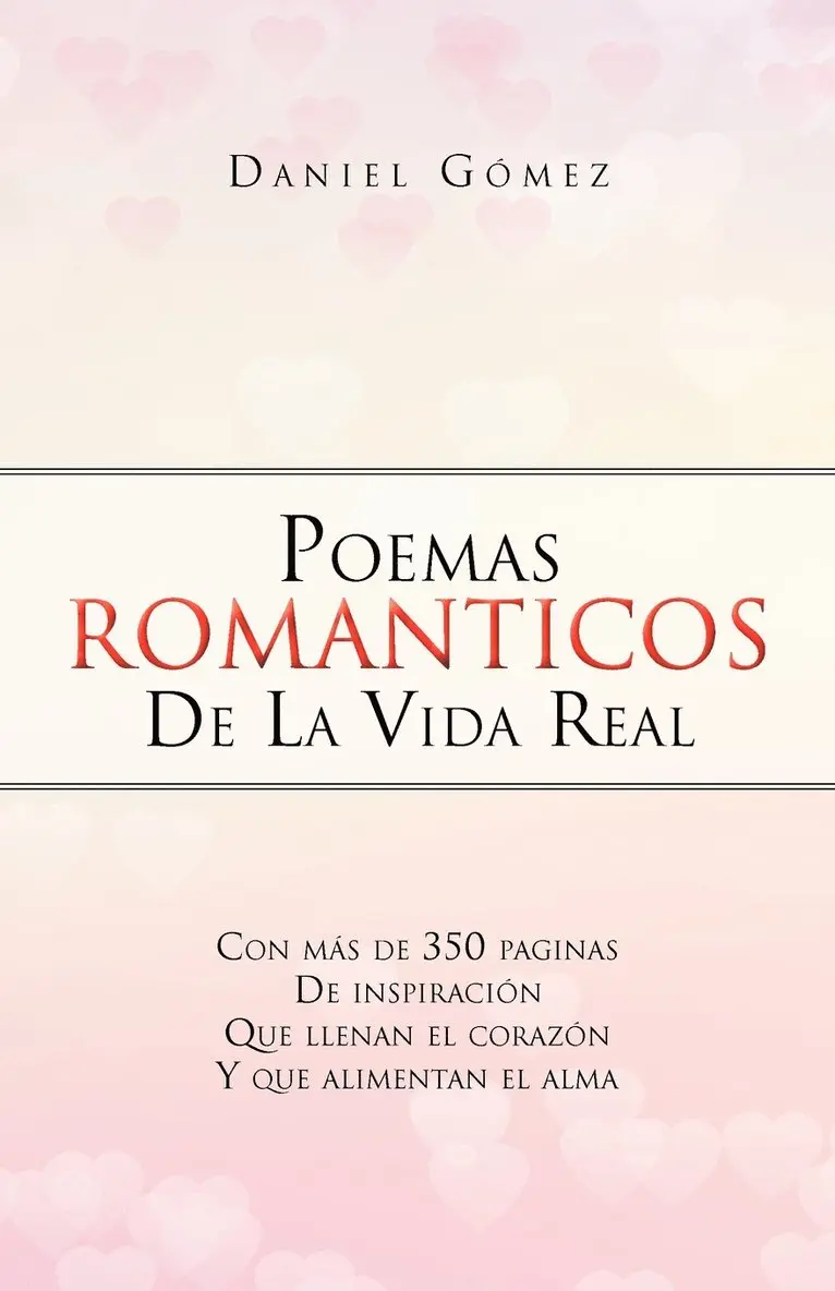 Daniel G Mez, Daniel Gomez - Poemas Romanticos de La Vida Real, Häftad. Tillgänglighet: Lägg i varukorg