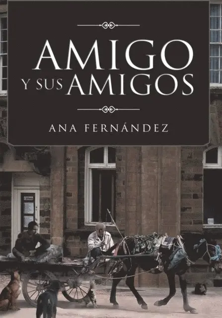 Ana Fernandez - Amigo Y Sus Amigos, E-bok. Tillgänglighet: Lägg i varukorg