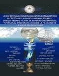 82 Mensajes Neurolinguisticos Kabalisticos Secretos del Alfabeto Arameo, Espanol, Griego, Hebreo y Latin. de Superacion Espiritual y Personal. Pre
