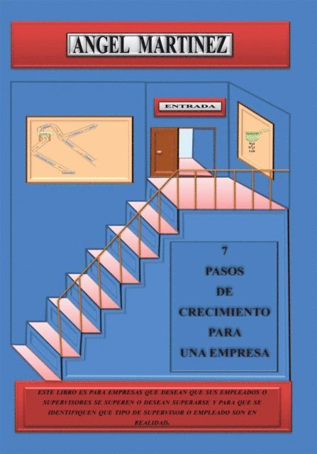 Angel Martinez - 7 Pasos De Crecimiento Para Una Empresa, E-bok. Tillgänglighet: Lägg i varukorg