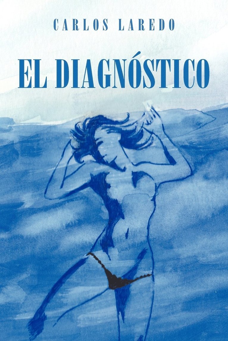 Carlos Laredo - Diagn Stico, Häftad