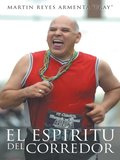 El EspÃ¿ritu Del Corredor