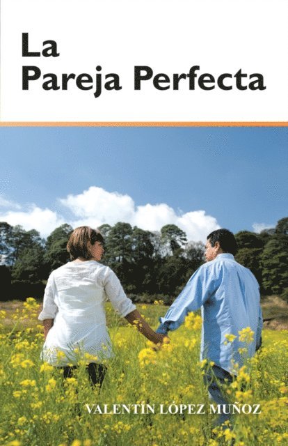 Valentin Lopez - La Pareja Perfecta, E-bok. Tillgänglighet: Lägg i varukorg